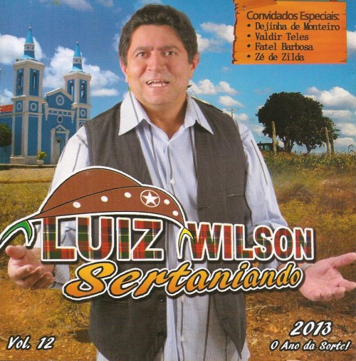 Luiz Wilson – Sertaniando